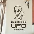  Vinilo decorativo con textos Mi estilo es UFO (alienígena) 04117